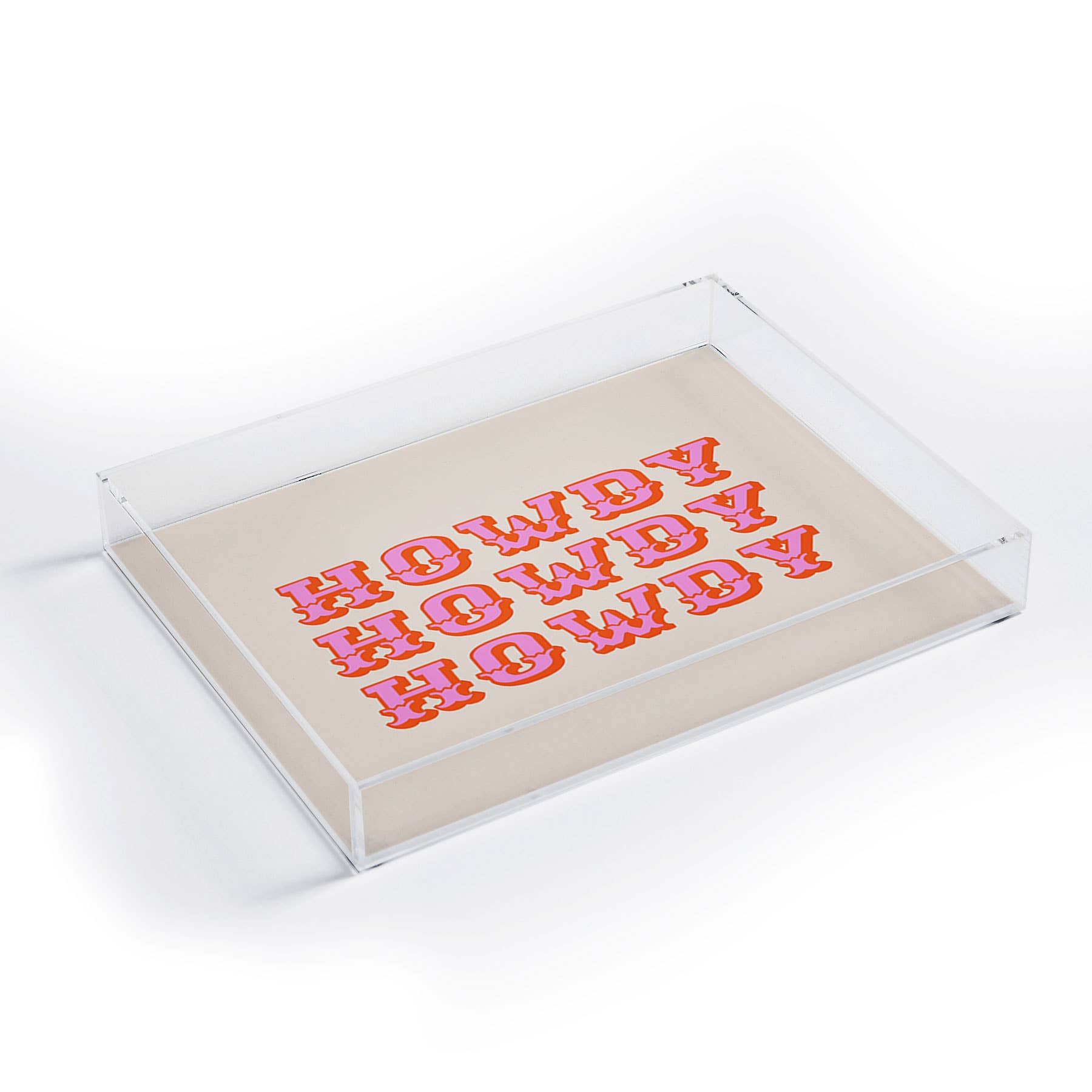 Morgan Elise Sevart howdy howdy Acrylic Tray