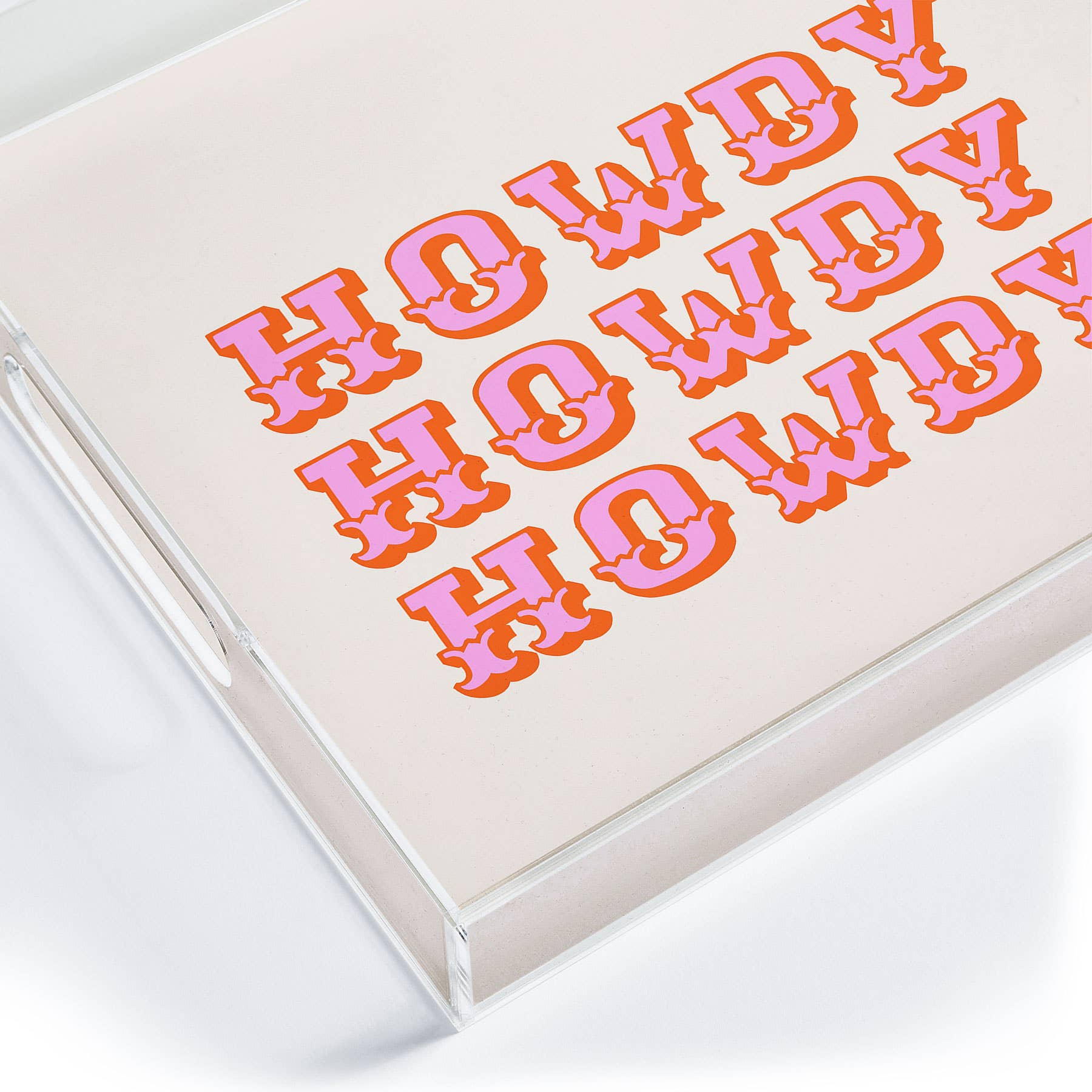 Morgan Elise Sevart howdy howdy Acrylic Tray